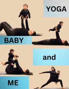 Yoga Baby and Me